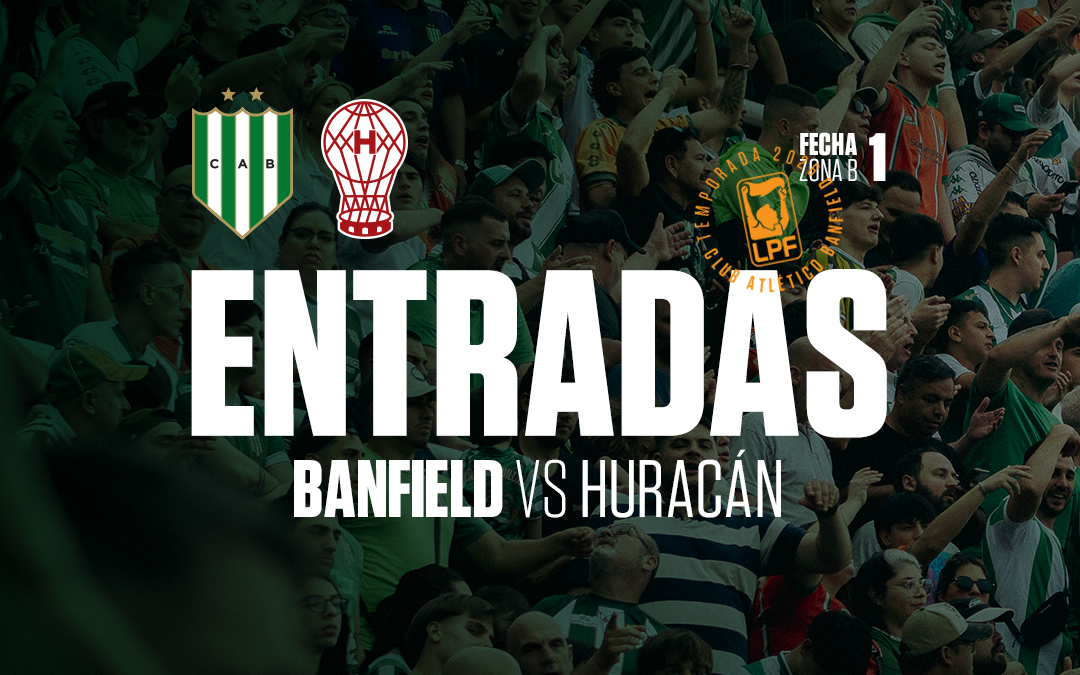 Venta de entradas para el partido ante Huracán